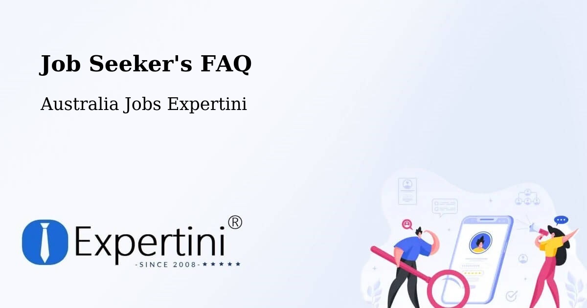 Job Seeker FAQ – Brendale - Australia Jobs Expertini